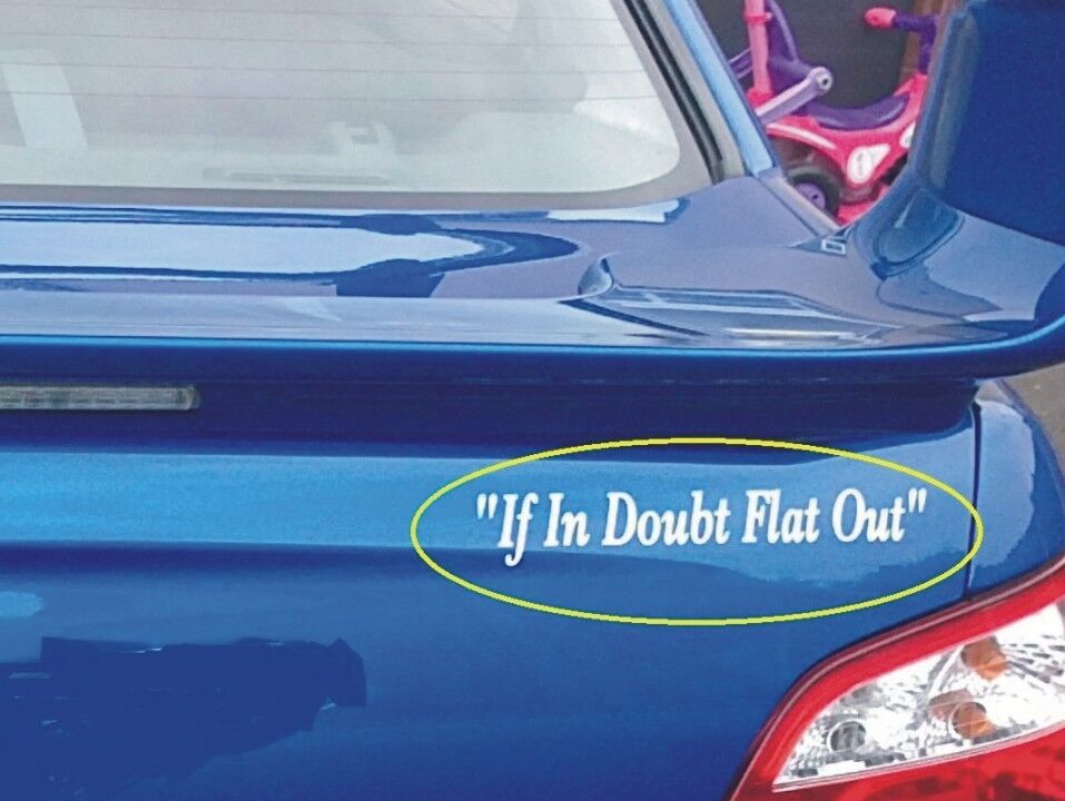 thumbnail image 2 of The ORIGINAL Colin McRae 'If In Doubt, Flat Out' Sticker – World Rally Legend 2 of 6